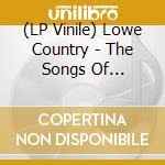 (LP Vinile) Lowe Country - The Songs Of Nic-Lowe Country The Songs Of Nick vinile
