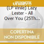(LP Vinile) Lazy Lester - All Over You (25Th Anniversary Edition) (Orange & Blue Splatter Vinyl) vinile