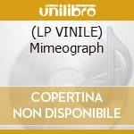 (LP VINILE) Mimeograph cd