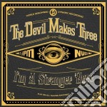 (LP Vinile) Devil Makes Three (The) - I'm A Stranger Here