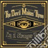 (LP Vinile) Devil Makes Three (The) - I'm A Stranger Here cd