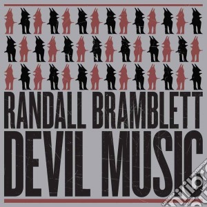 (LP Vinile) Randall Bramblett - Devil Music lp vinile di Randall Bramblett