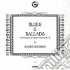 (LP Vinile) Luther Dickinson - Blues & Ballads cd