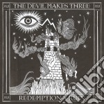 (LP Vinile) Devil Makes Three (The) - Redemption & Ruin