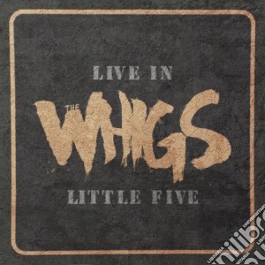 (LP Vinile) Whigs (The) - Live In Little Five lp vinile di The Whigs