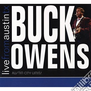 (LP Vinile) Buck Owens - Live From Austin, Tx lp vinile di Buck Owens