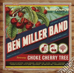 (LP Vinile) Ben Miller Band - Choke Cherry Tree lp vinile di Ben miller band