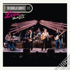 (LP Vinile) Sir Douglas Quintet - Live From Austin, Tx lp vinile di Sir Douglas Quintet