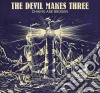 (LP Vinile) Devil Makes Three (The) - Chains Are Broken (Ltd Ed) cd