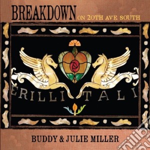 (LP Vinile) Buddy & Julie Miller - Breakdown On 20Th Ave. South (2 Lp) lp vinile