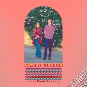 (LP Vinile) Kacy & Clayton - Carrying On (Pink Marble Vinyl) lp vinile