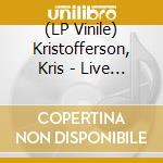 (LP Vinile) Kristofferson, Kris - Live At Gilley'S - White Marbled Vinyl vinile