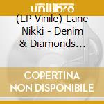 (LP Vinile) Lane Nikki - Denim & Diamonds (Indie Exclusive Opaque Yellow Vinyl) vinile