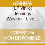 (LP Vinile) Jennings Waylon - Live From Austin Tx ?84 (Red/Yellow Splatter Vinyl) lp vinile