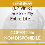 (LP Vinile) Susto - My Entire Life (Indie Exclusive Autographed Color Vinyl) lp vinile