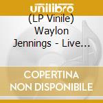(LP Vinile) Waylon Jennings - Live From Austin Tx '89 (Bubblegum Pink Vinyl) lp vinile