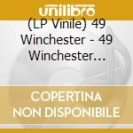 (LP Vinile) 49 Winchester - 49 Winchester (Blue Denim Vinyl) vinile