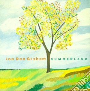 Jon Dee Graham - Summerland cd musicale di DEE GRAHAM JON