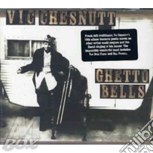 Vic Chesnutt - Ghetto Bells cd musicale di CHESNUTT VIC