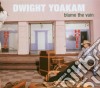 Dwight Yoakam - Blame The Vain cd