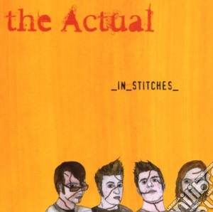 Actual - In Stitches cd musicale di Actual
