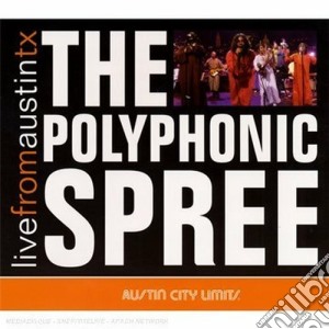 Polyphonic Spree (The) - Live From Austin Tx cd musicale di Th Polyphonic spree