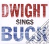 Dwight Yoakam - Dwight Sings Buck cd