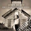 John Hiatt - Dirty Jeans And Mudslide Hymns cd