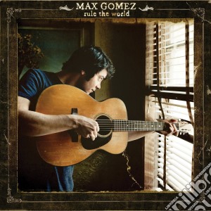 Max Gomez - Rule The World cd musicale di Max Gomez