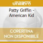 Patty Griffin - American Kid cd