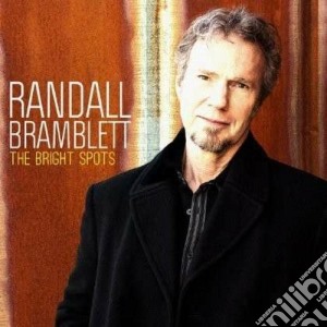 Randall Bramblett - The Bright Spots cd musicale di Randall Bramblett