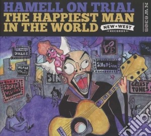 Hamell On Trial - The Happiest Man In The World cd musicale di Hamell on trial