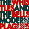 Whistles & The Bells (The) - Modern Plagues cd