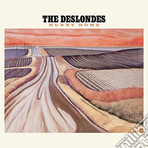 Deslondes (The) - Hurry Home cd musicale di Deslondes The