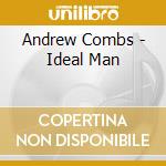 Andrew Combs - Ideal Man cd musicale