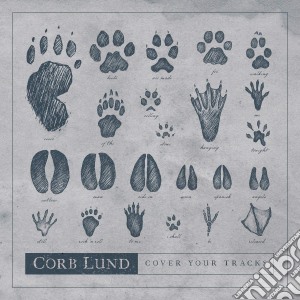 Corb Lund - Cover Your Tracks cd musicale