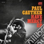 (LP Vinile) Paul Cauthen - Have Mercy Ep