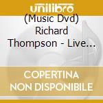 (Music Dvd) Richard Thompson - Live From Austin Tx cd