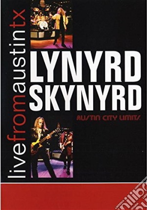 (Music Dvd) Lynyrd Skynyrd - Live From Austin Tx cd musicale