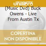 (Music Dvd) Buck Owens - Live From Austin Tx cd