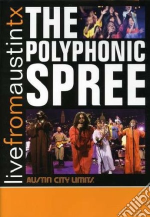 (Music Dvd) Polyphonic Spree (The) - Live From Austin Tx cd musicale