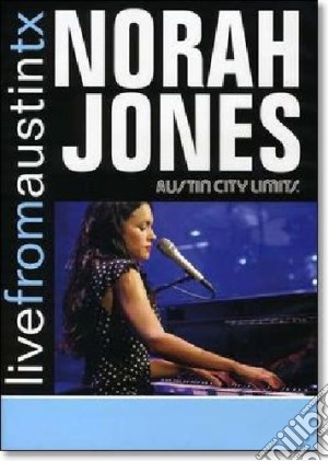 (Music Dvd) Norah Jones - Live From Austin Tx cd musicale di JONES NORAH
