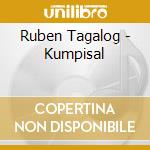 Ruben Tagalog - Kumpisal cd musicale di Ruben Tagalog