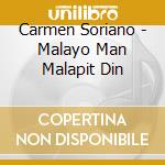 Carmen Soriano - Malayo Man Malapit Din cd