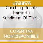 Conching Rosal - Immortal Kundiman Of The Philippines cd