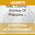 Relly Coloma - Evening Of Philippine Music cd