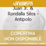 Juan Jr. & Rondalla Silos - Antipolo cd
