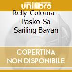 Relly Coloma - Pasko Sa Sariling Bayan cd