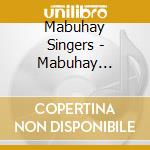 Mabuhay Singers - Mabuhay Singers Sing Visayan Songs cd