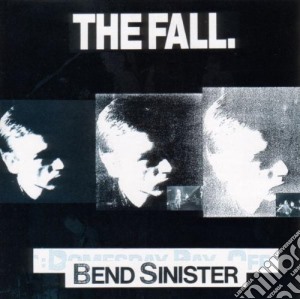 Fall (The) - Bend Sinister cd musicale di Fall (The)